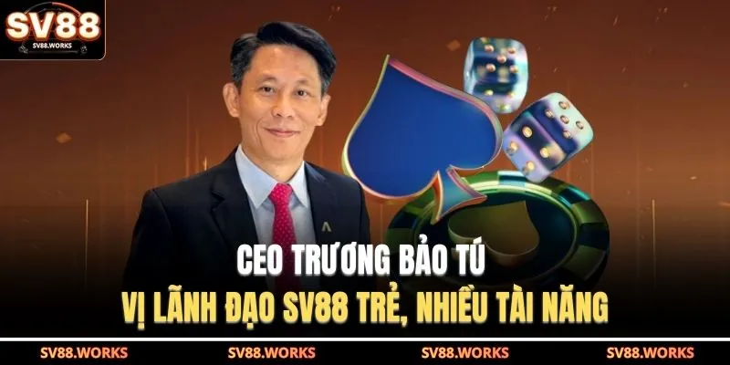 CEO Trương Bảo Tú